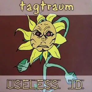 Tagtraum / Useless ID