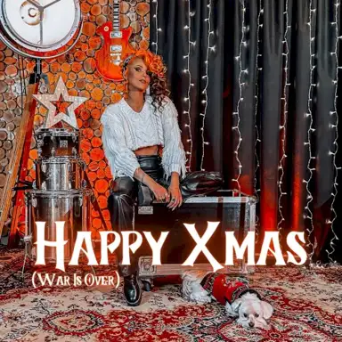 Happy Xmas (War Is Over)