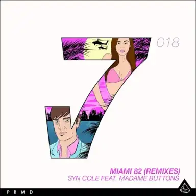 Miami 82 (remixes)