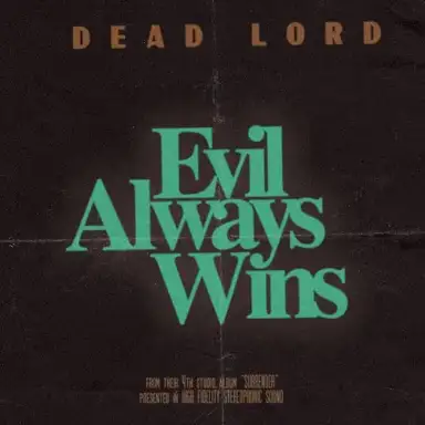 Evil Always Wins