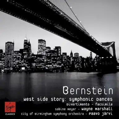 West Side Story Symphonic Dances / Facsimile / Divertimento