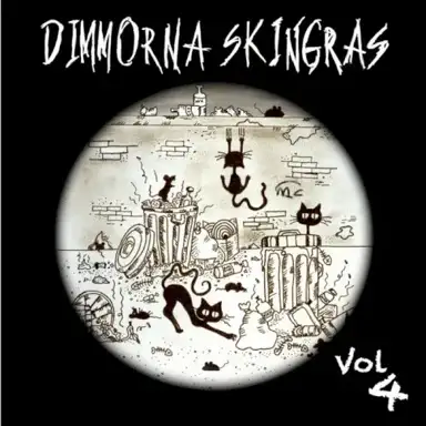 Dimmorna Skingras Vol.4