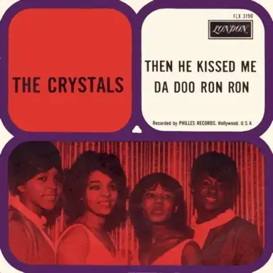 Da Doo Ron Ron / Then He Kissed Me