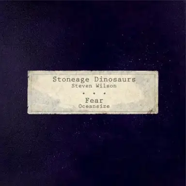 Stoneage Dinosaurs / Fear