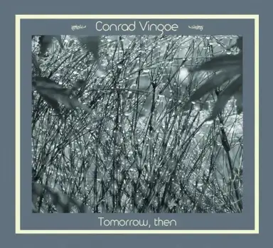 Tomorrow, Then