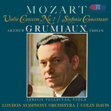 Mozart Sinfonia Concertante - Violin Concerto No. 2 Grumiaux
