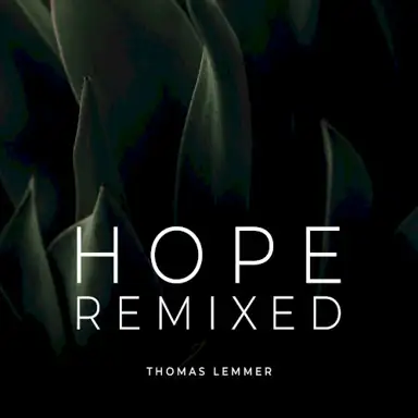 Hope Remixed