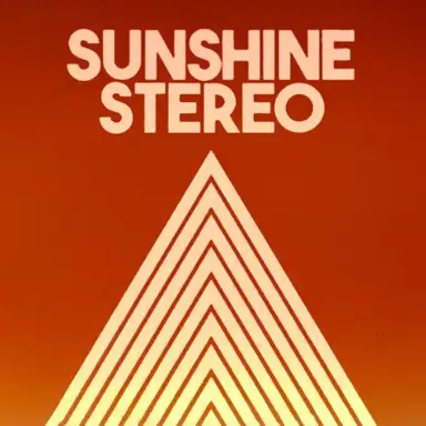 Sunshine Stereo 2.0
