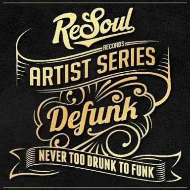 Never Too Drunk to Funk