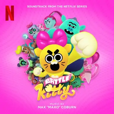 Battle Kitty (Soundtrack From the Netflix Series)
