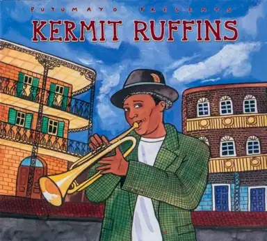 Putumayo Presents: Kermit Ruffins