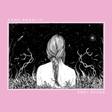 Coma Regalia / Drei Affen