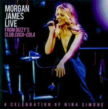 Live From Dizzy's Club Coca-Cola - A Celebration of Nina Simone