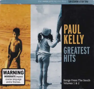 Paul Kelly's Greatest Hits: Songs from the South Volumes 1 & 2