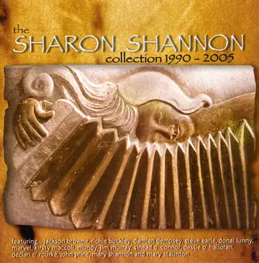 The Sharon Shannon Collection 1990-2005