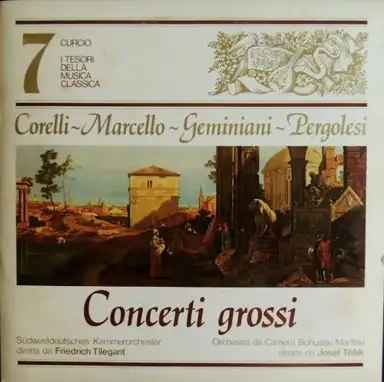 Concerti Grossi