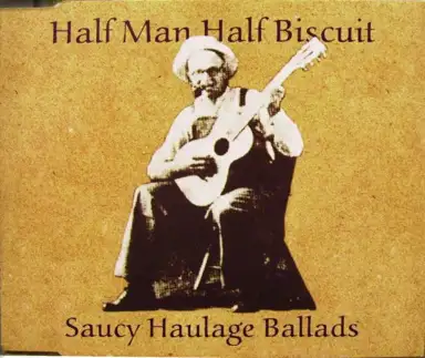 Saucy Haulage Ballads