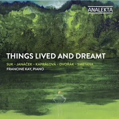 Things Lived and Dreamt