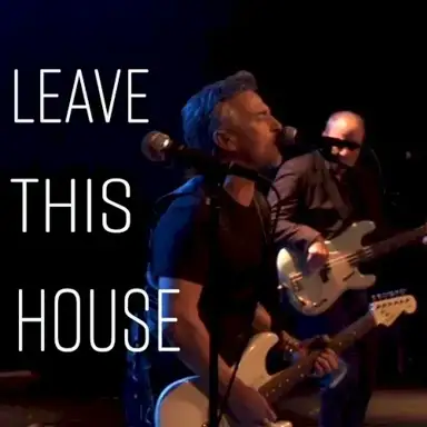 Leave This House