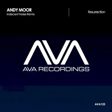 Resurrection (Indecent Noise remix)