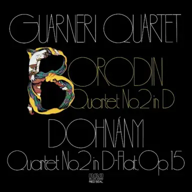 Borodin: String Quartet no. 2 in D major / Dohnányi: String Quartet, op. 15