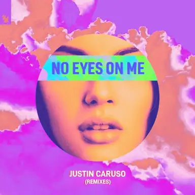 No Eyes on Me (Remixes)