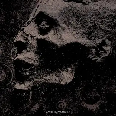 Ancst | King Apathy