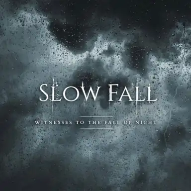 Witnesses to the Fall of Night