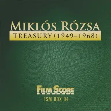 Miklós Rózsa Treasury (1949-1968)