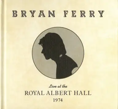 Live at the Royal Albert Hall, 1974
