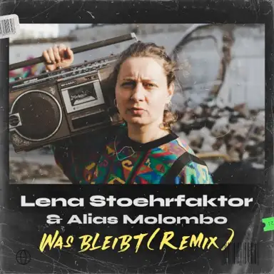 Was bleibt (Remix)