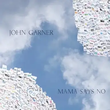 Mama Says No