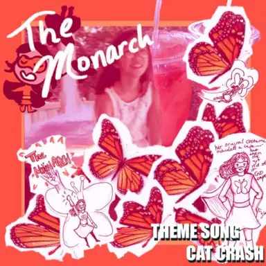 The Monarch - Theme