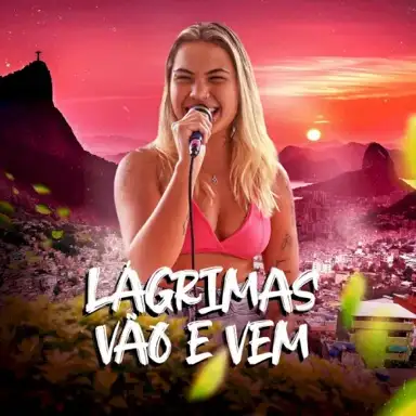 Lágrimas Vão e Vem (Ao Vivo)