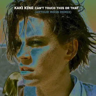 Can’t Touch This or That or You or My Face (Arthur Moon remix)