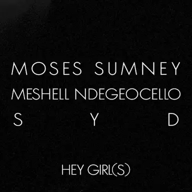 Hey Girl (s)