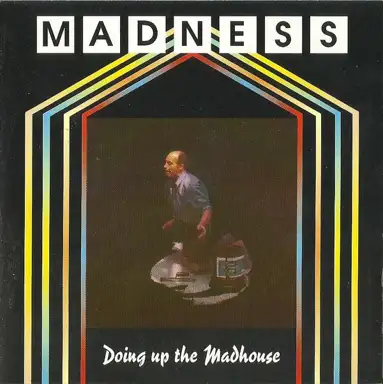 Doing Up The Madhouse