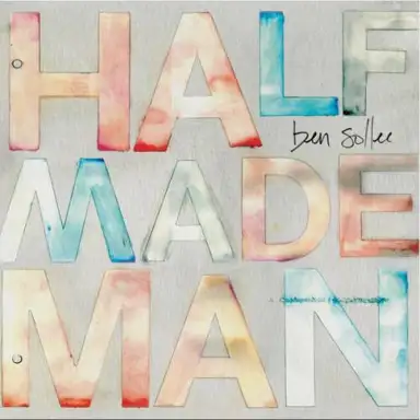 Half Made Man