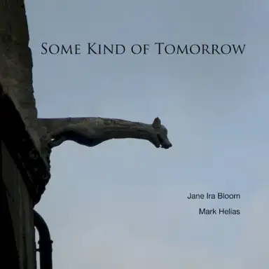 Some Kind of Tomorrow