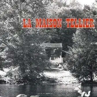 La Maison Tellier