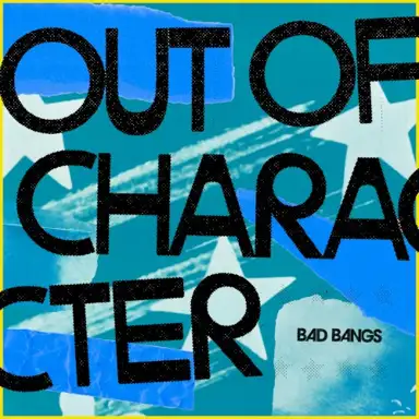 Out of Character