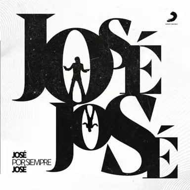 José por siempre José