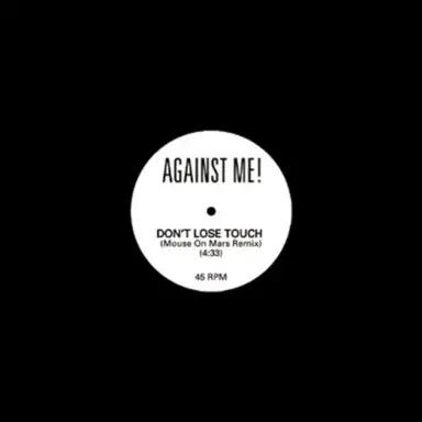 Don't Lose Touch (Mouse on Mars Remix)