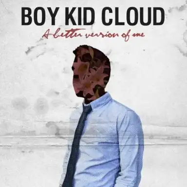 A Better Version of Me
