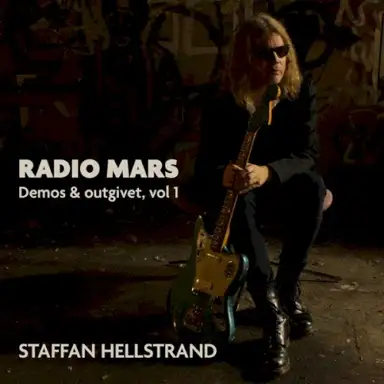 Radio Mars - Demos Och Outgivet, Vol 1