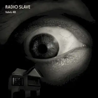 Fabric 48: Radio Slave