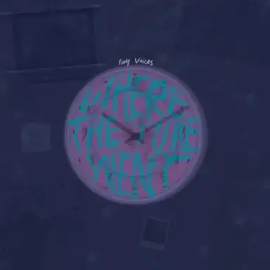 Where The Time Went