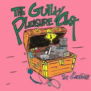 The Guilty Pleasure Chest