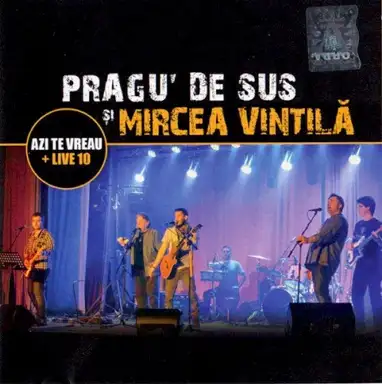 Azi Te Vreau + Live 10