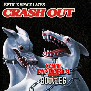 Crash Out (Code: Pandorum bootleg)